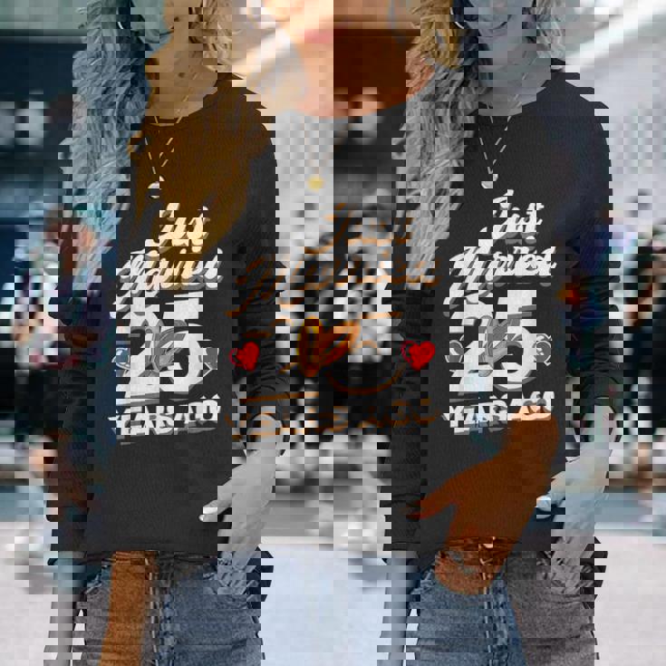 Just Married 25 Years Ago シルバーウェディング 長袖Tシャツ 彼女への贈り物