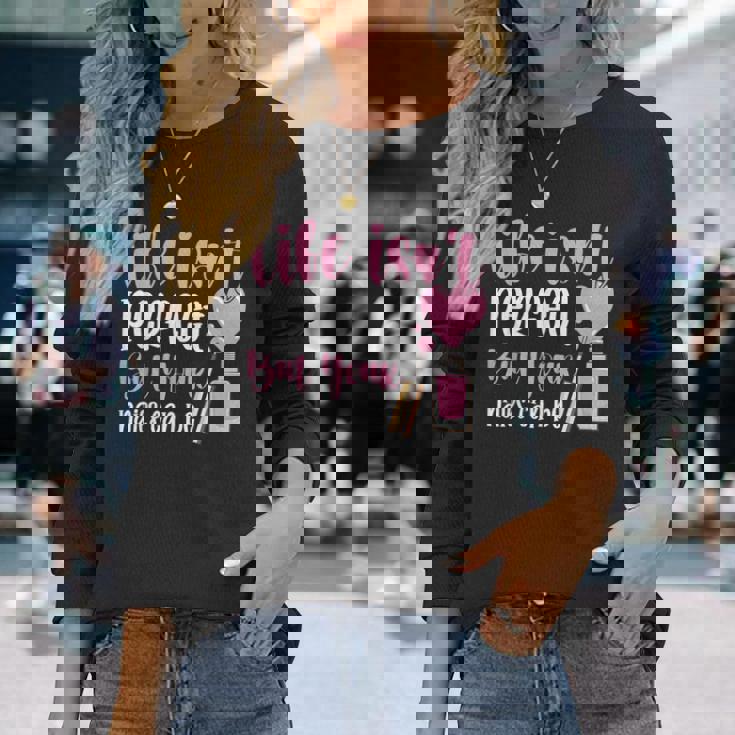 Life Isn't Perfect But You Nails Can Be Manicurist ネイルテック 長袖Tシャツ 彼女への贈り物