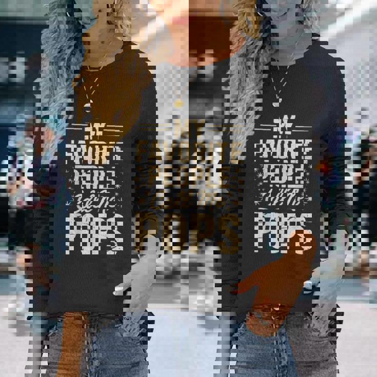 My Favorite People Call Me Pops Fathers Day 長袖Tシャツ 彼女への贈り物