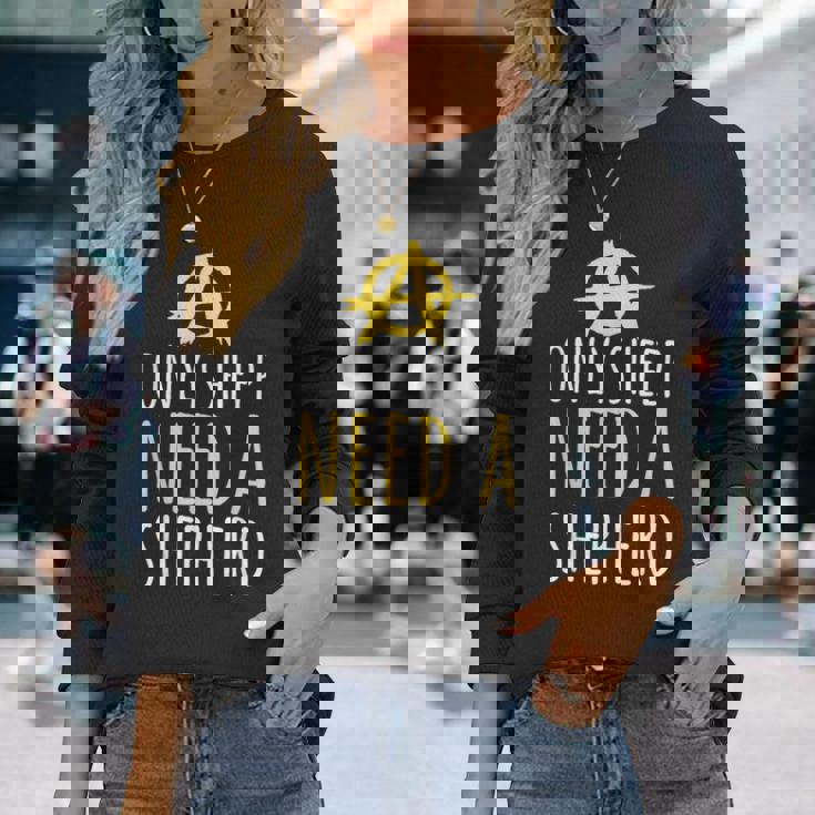 Onlyheep Need Ahepherd Anarchist シンボル アナキズムミーム 長袖Tシャツ 彼女への贈り物