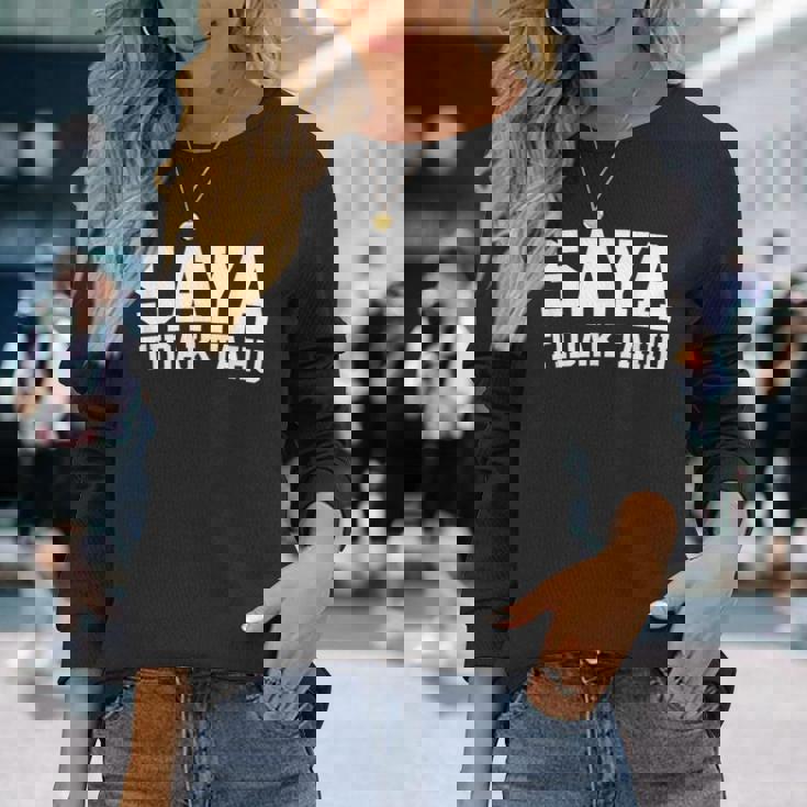 Saya Tidak Tahu インドネシアの学生 I Don't Know 長袖Tシャツ 彼女への贈り物