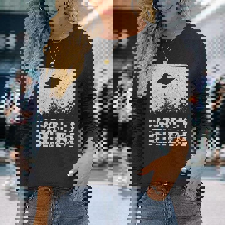 I Want To Believe I Aliens Ufo エリア 51 Roswell 長袖Tシャツ 彼女への贈り物