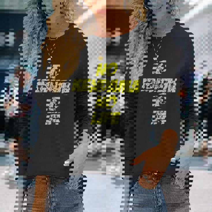 おもしろけん玉 「No Kendama No Life」 長袖Tシャツ 彼女への贈り物