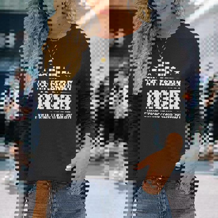 アーチャー 個人名 I'm That Legendary Archer 長袖Tシャツ 彼女への贈り物