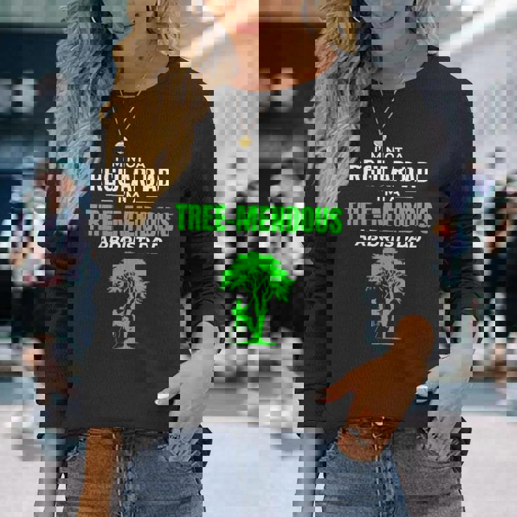 アーボリスト ダッドツリー愛好家 樹芸樹外科医クライマー 長袖Tシャツ 彼女への贈り物