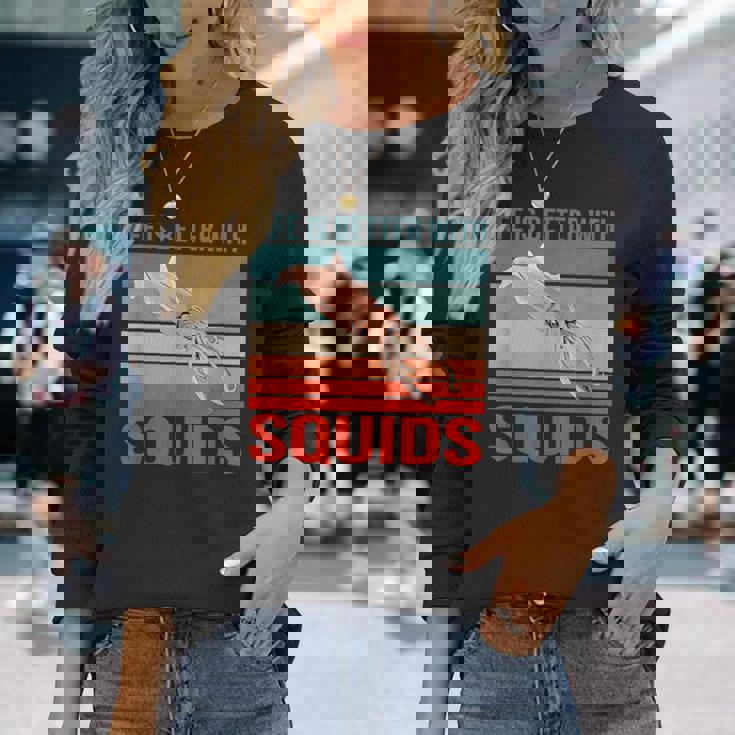 イカ ライフ・イズ・ベター 烏賊 イカ 長袖Tシャツ 彼女への贈り物