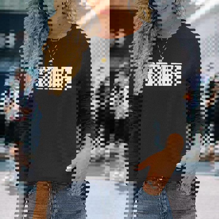 イベント、コンサート、ロード、クルーなどのスタッフ。 長袖Tシャツ 彼女への贈り物