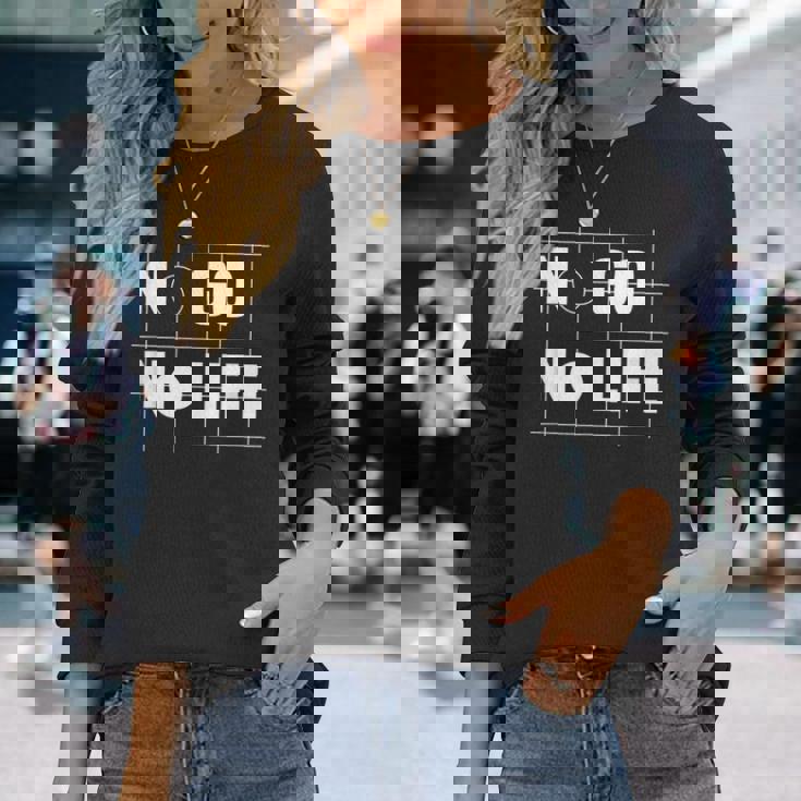 ノー碁ノーライフ 囲碁好き 囲碁将棋 囲碁 碁打ち 囲碁クラブ 囲碁サークル 長袖Tシャツ 彼女への贈り物