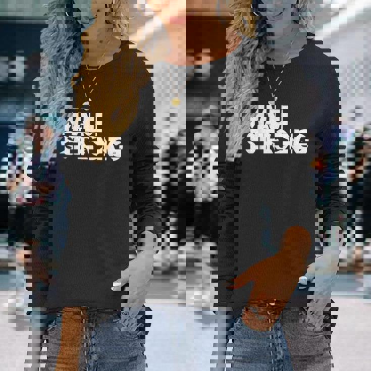 プレイ・フォー・マウイハワイ・ストロング 長袖Tシャツ 彼女への贈り物