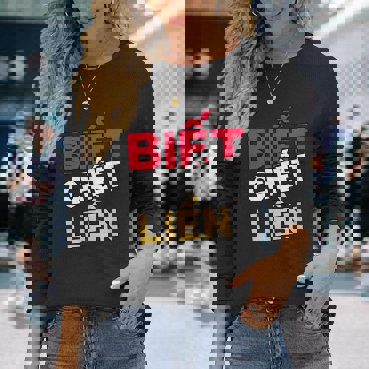 ベトナム ベトナム語 ベトナムの言葉 ビエット・チェット・リエン もし私が知ったら死ぬ 長袖Tシャツ 彼女への贈り物