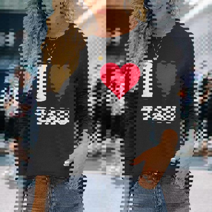 レッドハート I Love Tau 長袖Tシャツ 彼女への贈り物