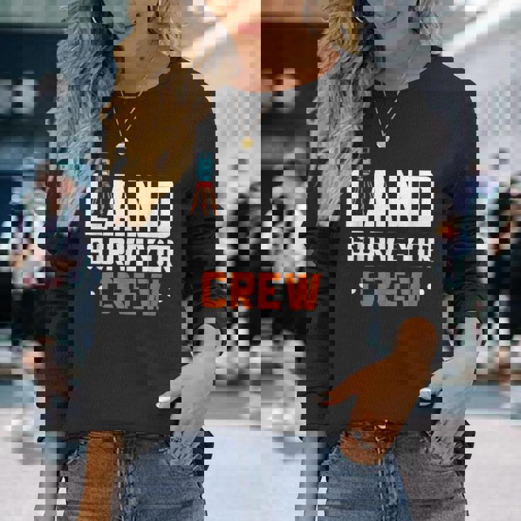 土地家屋調査士 クルー 土地家屋調査士 測量 土地家屋調査士 長袖Tシャツ 彼女への贈り物