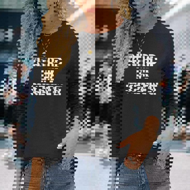 引退した生命科学者 面白い 長袖tシャツ 長袖Tシャツ 彼女への贈り物