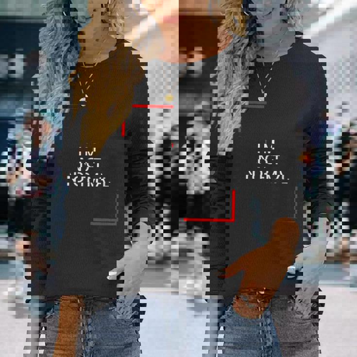 私は普通じゃない 長袖Tシャツ 彼女への贈り物