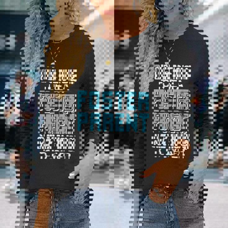 里親になるには十分な強さと情熱 長袖Tシャツ 彼女への贈り物