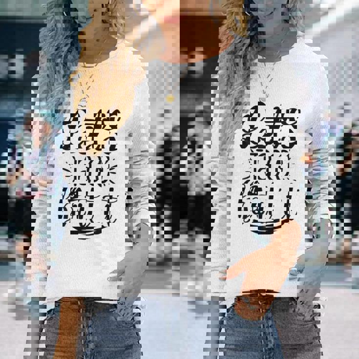 Let's Taco Bout It 面白い メキシコ料理 タコス シンコ・デ・マヨ 長袖Tシャツ 彼女への贈り物