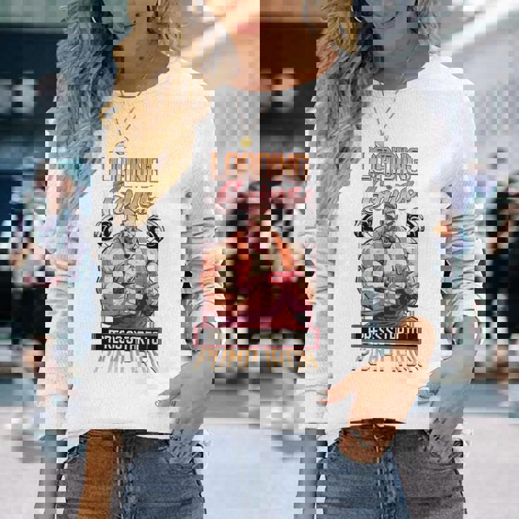 Loading Gains プレススタートからポンプ鉄ボディビルディング 長袖Tシャツ 彼女への贈り物