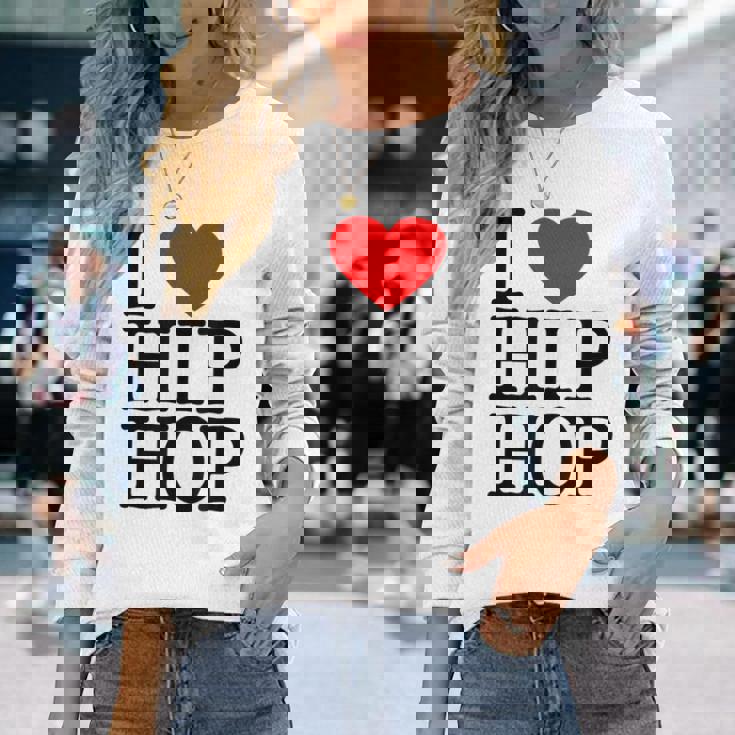 I Love Hip Hop ハート ラップ&ヒップホップファン 長袖Tシャツ 彼女への贈り物