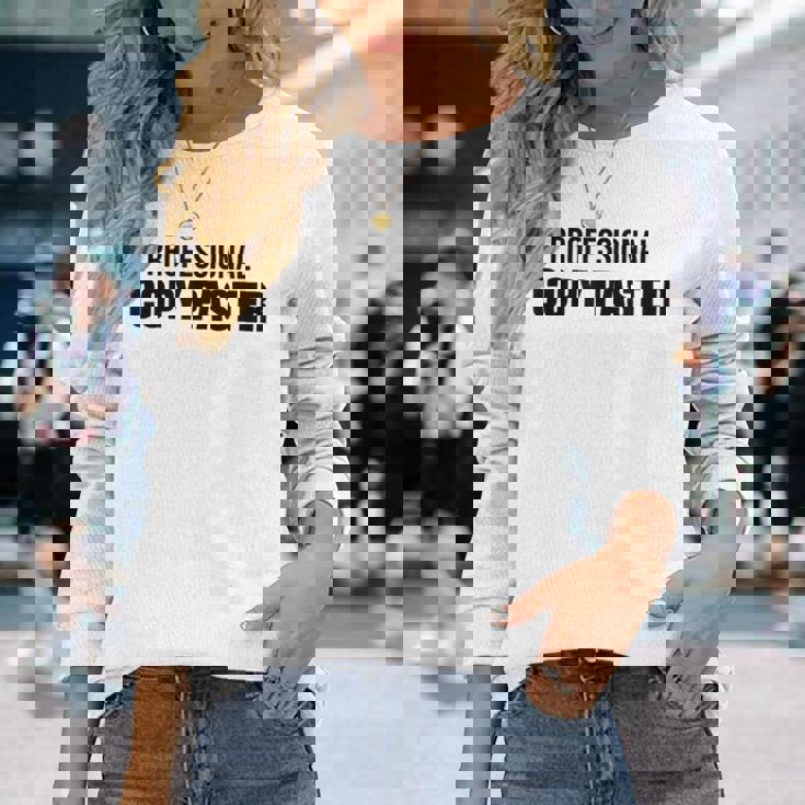 Professional Copy Paster Quote Developer Programmer 長袖Tシャツ 彼女への贈り物