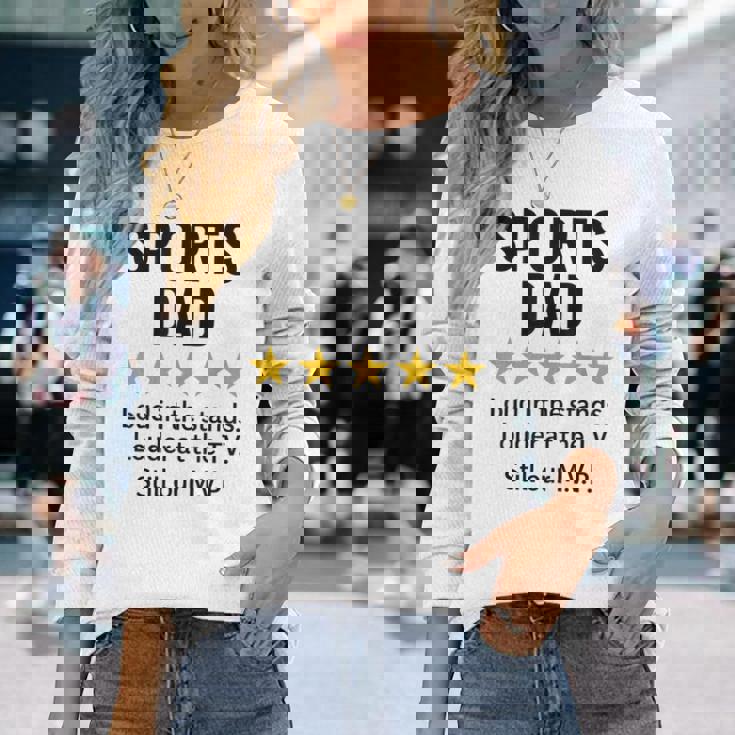 Sports Dad Loud In Thetands MVP 引用 長袖Tシャツ 彼女への贈り物