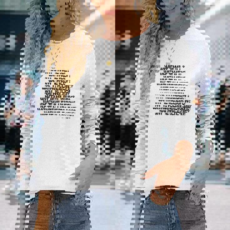 What The Hell What The Helly What The Helly 裏面 長袖Tシャツ 彼女への贈り物