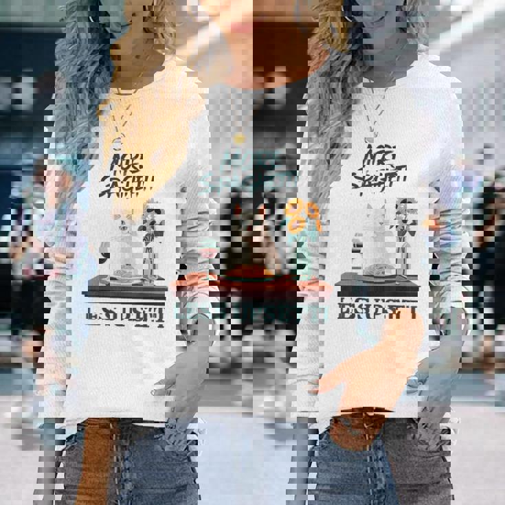 より多くのスパゲッティ、より少ないアップセッティ、イタリア料理 猫愛好家 長袖Tシャツ 彼女への贈り物