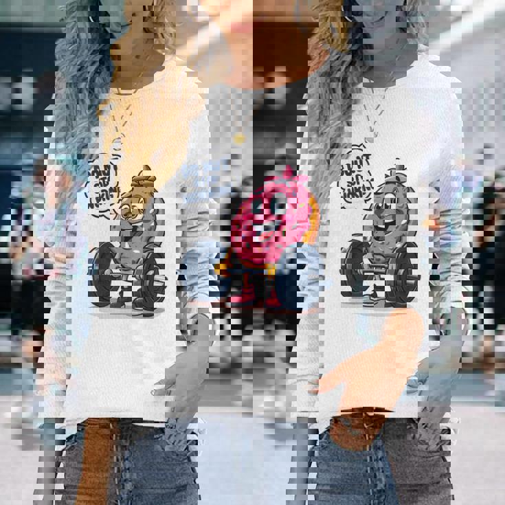 ドーナツストップワーキング ドーナツ ジム ワークアウト ウェイトリフティング 面白い 長袖Tシャツ 彼女への贈り物