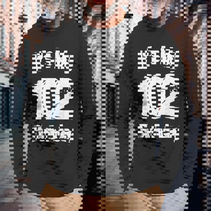 102歳の誕生日。It's My 102歳の誕生日 102歳の誕生日 長袖Tシャツ 高齢者への贈り物