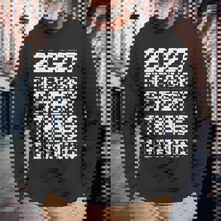 2027 すべてが変わる年 長袖Tシャツ 高齢者への贈り物