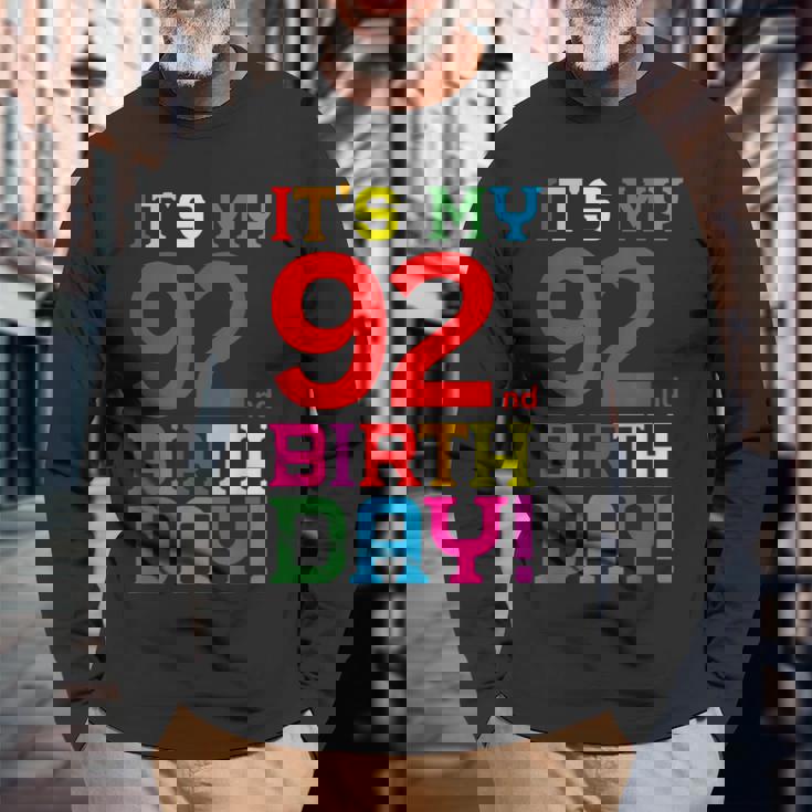 92歳 カラフル Happy Birthday Its My 92Th Birthday 長袖Tシャツ 高齢者への贈り物