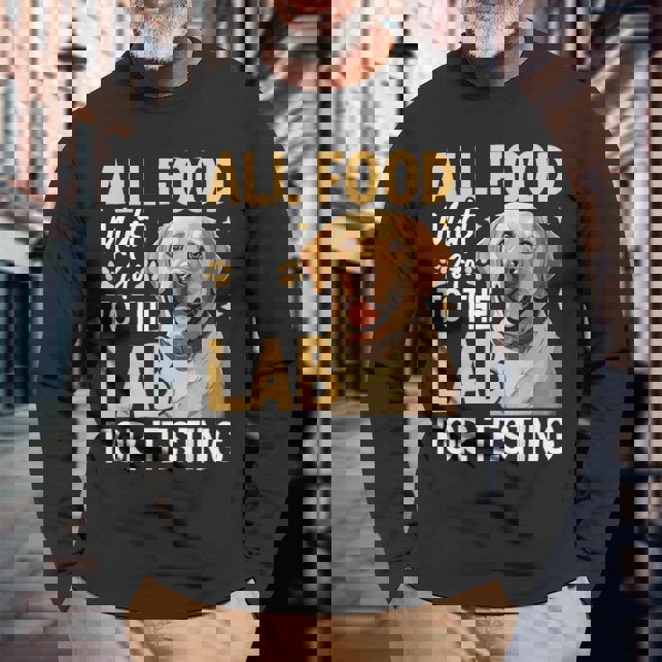 All Food Must Go To The Lab For Testing 長袖Tシャツ 高齢者への贈り物