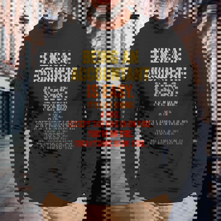 Being An Accountant Is Easy Accounting Cpaグラフィック 長袖Tシャツ 高齢者への贈り物