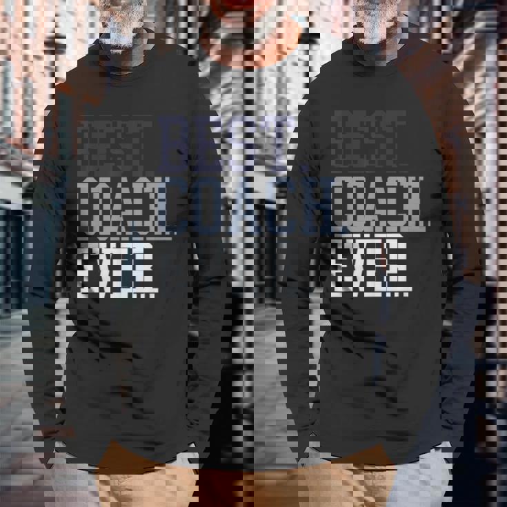 Coach Definition Coach Best Coach Ever 長袖Tシャツ 高齢者への贈り物