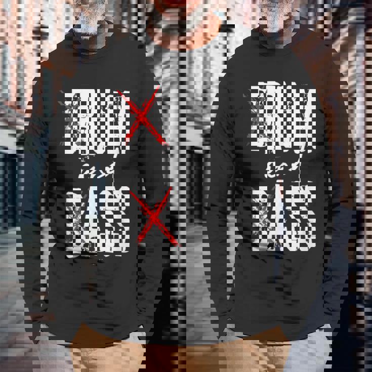 Drum And Bass Rum And Ass 長袖Tシャツ 高齢者への贈り物