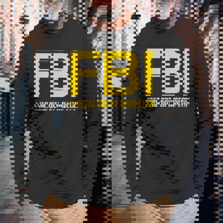 Fbi – 連邦戦利品検査官xオンリーラブデートファンアイロニー 長袖Tシャツ 高齢者への贈り物