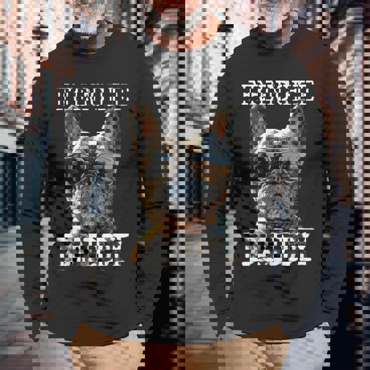 Frenchie Daddyフレンチー パパ 父の日 フレンチブルドッグ 長袖Tシャツ 高齢者への贈り物