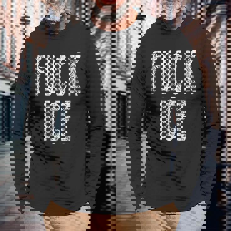 Fuck Ice プロテスト&レジストサポート移民 長袖Tシャツ 高齢者への贈り物