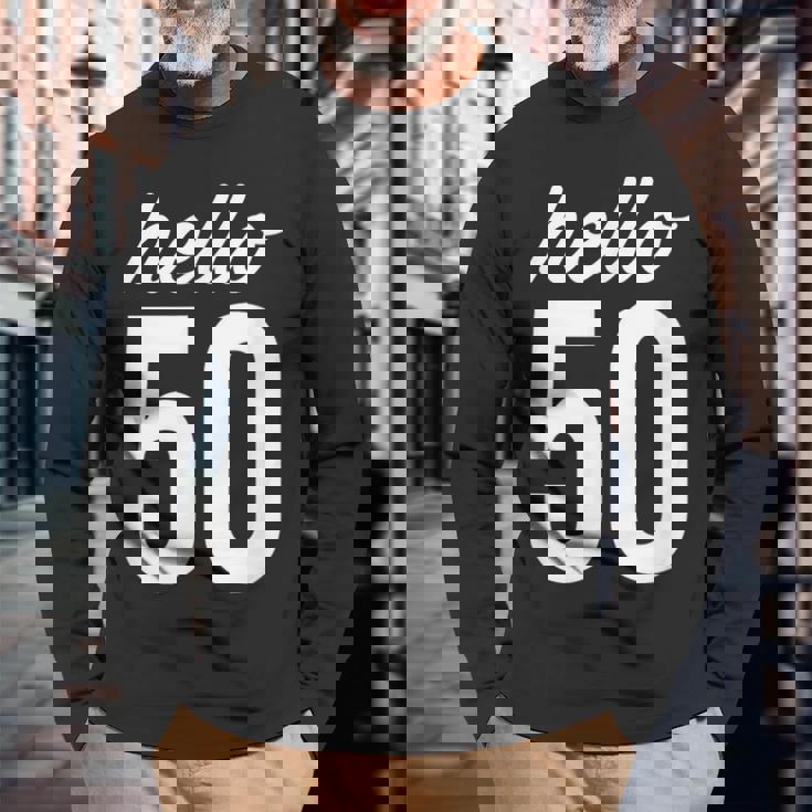 Hello 50 Birthday Bday 50歳の誕生日 50歳 長袖Tシャツ 高齢者への贈り物