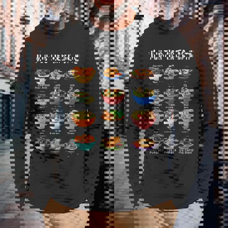 I'm Just Here For The Filipino Food トラディショナルピノイフード 長袖Tシャツ 高齢者への贈り物