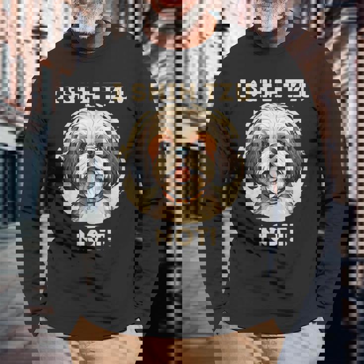 Ihih Tzu Not おもしろシーズー犬 長袖Tシャツ 高齢者への贈り物