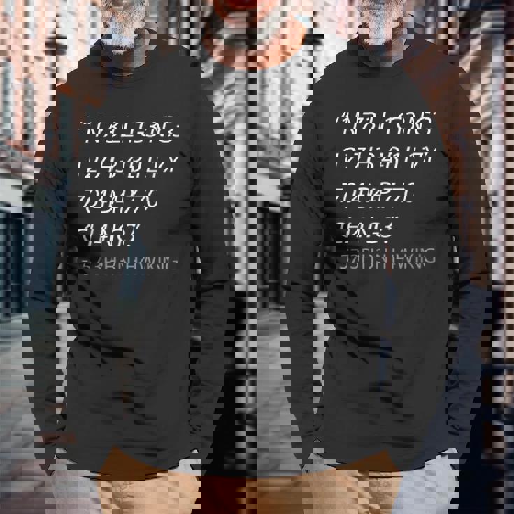 Intelligence Is The Ability To Adapt To Change 長袖Tシャツ 高齢者への贈り物