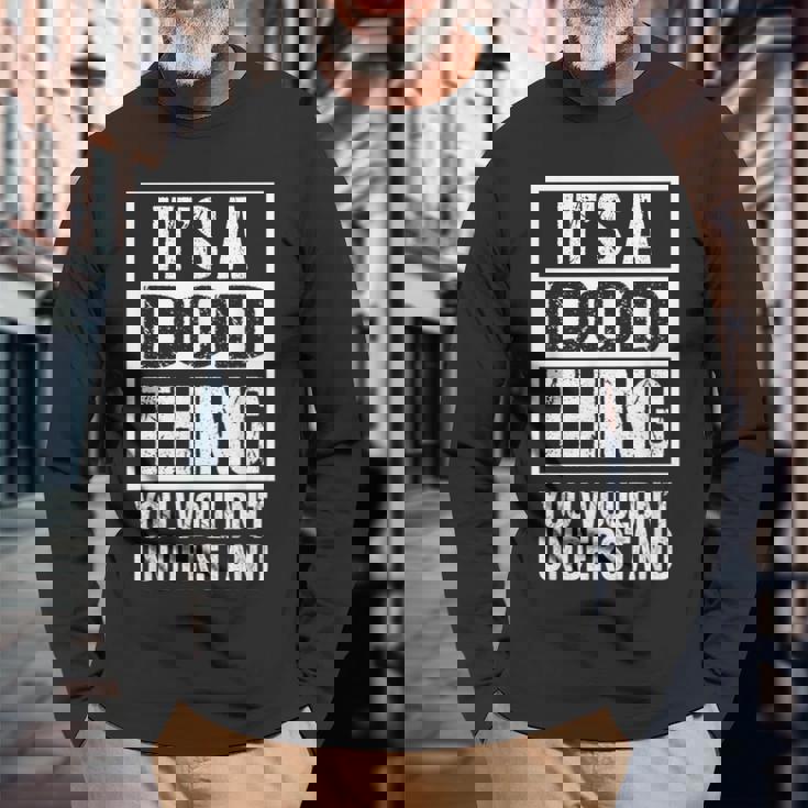 It's A Dod Thing You Wouldn't Understand First Name Nickname 長袖Tシャツ 高齢者への贈り物