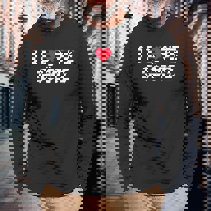 I Love Götz マッチング ガールフレンド&ボーイフレンド Götz 名前 長袖Tシャツ 高齢者への贈り物