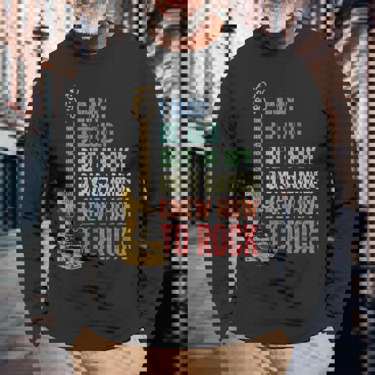 I May Be Old クールバンド レトロギター フェンダー ロックンロール 長袖Tシャツ 高齢者への贈り物