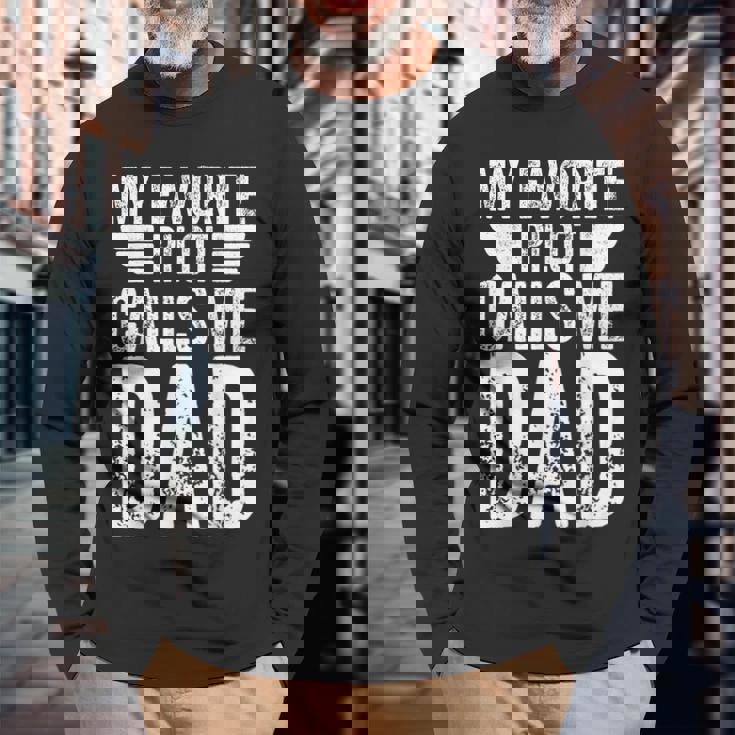 My Favorite Pilot Calls Me Dad シャツ ファニーアビエイター 長袖Tシャツ 高齢者への贈り物