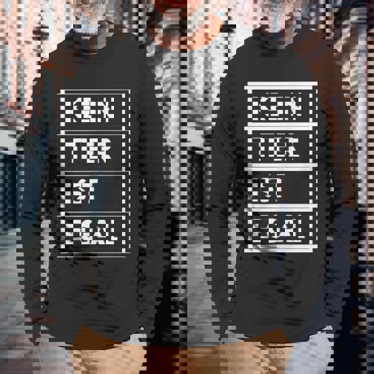 No Animal Is No Matter Animal Protection 長袖Tシャツ 高齢者への贈り物