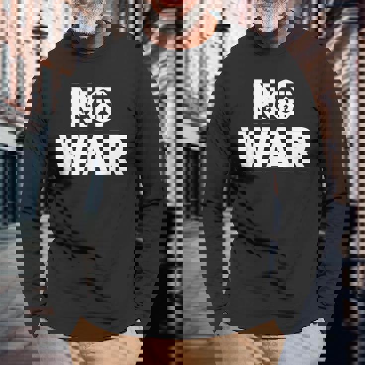 No War Peace No War No WarNo War 長袖Tシャツ 高齢者への贈り物
