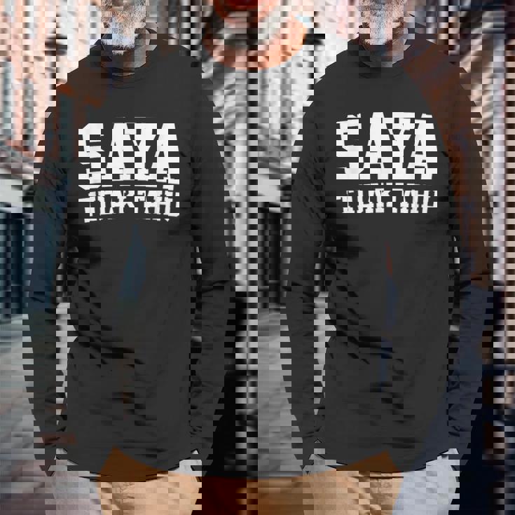 Saya Tidak Tahu インドネシアの学生 I Don't Know 長袖Tシャツ 高齢者への贈り物