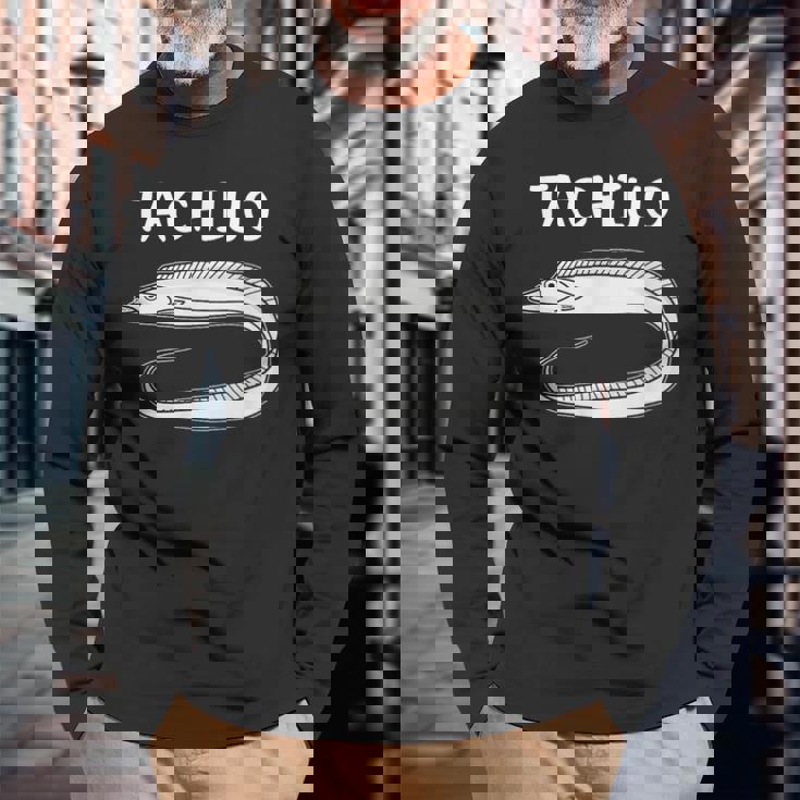 Tachiuo 太刀魚 タチウオ 魚好き 願掛け 釣り好き 海釣り 趣味 おもしろ 寿司ネタ 趣味釣り 船釣り 釣り 長袖Tシャツ 高齢者への贈り物