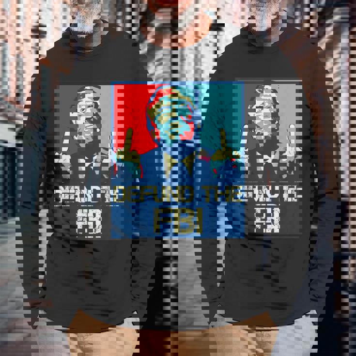 Trump Defund The Fbi ビンテージ プロトランプ 2024 愛国的 長袖Tシャツ 高齢者への贈り物